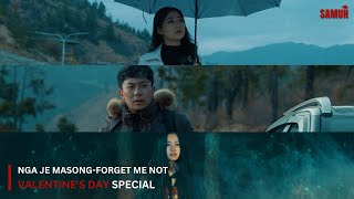 Nga Je MasongForget Me Not  Episode 1  Valentines Day Special [upl. by Ahsimed430]