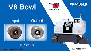 V8 Bowl 1st setup  RealTech CNC Machine VD148 [upl. by Enelav]