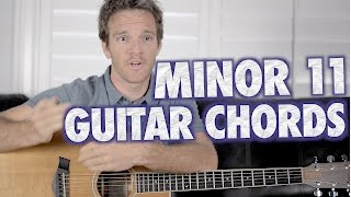 Minor 11 Guitar Chords What Where and When [upl. by Abott]