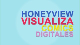 Honeyview Visualiza comics digitales [upl. by Nylime251]