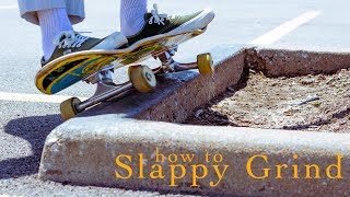 Tips and Tricks for Slappy Grinds [upl. by Asirem]