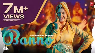 Sapna Choudhary quotBannoquot Manisha Sharma  New Haryanvi Video Song 2023 [upl. by Irac]