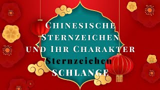 ⭐️ Chinesisches Sternzeichen Schlange 🐍  Charakter und Merkmale [upl. by Drhacir581]