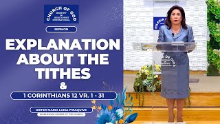 Sermon Explanation About the Tithes amp 1 Corinthians 12 vr 1  31 – Sister Maria Luisa Piraquive [upl. by Jehiel]