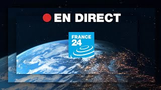 FRANCE 24 – EN DIRECT – Info et actualités internationales en continu 24h24 [upl. by Taima]