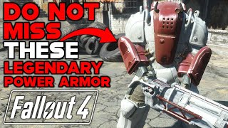 DO NOT MISS THESE LEGENDARY POWER ARMORS IN FALLOUT 4 [upl. by Ekal187]