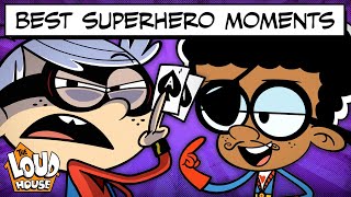 Best Loud House Super Hero Family Moments  30 Minute Compilation  The Loud House [upl. by Kistner]