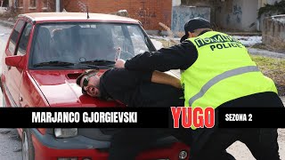 YUGO  Marjanco Gjorgievski  Policija [upl. by Inness]