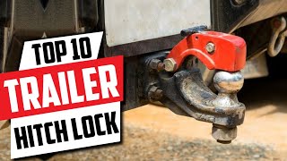 Top 10 Best Trailer Hitch Lock On Amazon [upl. by Conchita]