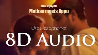 Mathan and Appu Meets  8D Audio Malayalam Rex Vijayan [upl. by Lowney]