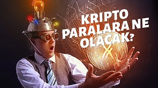 Kripto Paraların Geleceği var mı [upl. by Epotimet]