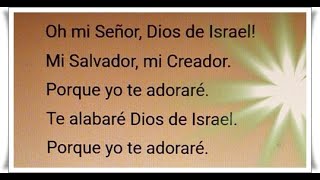 ADORACIÓN quotOH MI SEÑOR DIOS DE ISRAELquot [upl. by Lennie]