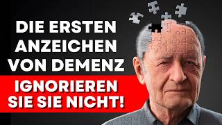 12 SCHWEIGENDE ANZEICHEN von DEMENZ  Frühe Symptome von Alzheimer die Sie Nicht Ignorieren [upl. by Othilia]