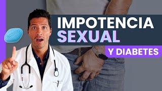 ¿Puedo MEJORAR la DISFUNCIÓN ERÉCTIL si tengo DIABETES [upl. by Notnyw]