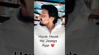 Haule Haule ho jayega pyar vlog travelvlog indianvlog trending viralshorts shorts [upl. by Rudyard]