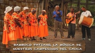 Con Olor a Región  Bambuco Patiano la música de nuestros campesinos del Cauca [upl. by Ylagam]