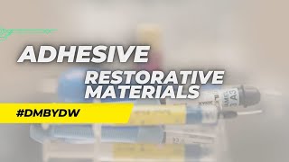 adhesive restorative materials [upl. by Yslehc]