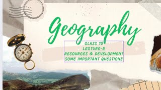 Class 10 Geography Chapter1 Resources ampDevelopment [upl. by Ramah406]