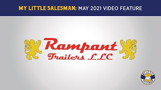 My Little Salesman video feature Rampant Trailers LLC [upl. by Caril]