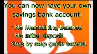 How to open savings account no initial deposit amp no maintaining balance  Union Bank [upl. by Lanahtan]