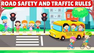 🚸Road Safety and 🚦Traffic Rules Safety Rules for Kids Safety on road Road Safety Video for Kids [upl. by Ddej864]