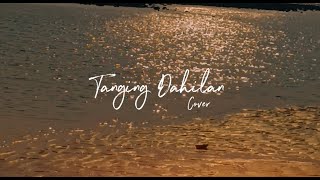 Tanging Dahilan Cover by Belle Mariano  Khym Nicole Diaz [upl. by Vi115]