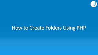 How to Create a Folder Using PHP [upl. by Ylicec]