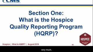 Introduction to the Hospice Quality Reporting Program HQRP Webinar [upl. by Ariela]