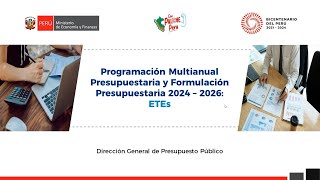 Programación multianual presupuestal y formulación presupuestaria 2024 – 2026 ETEs [upl. by Cianca110]