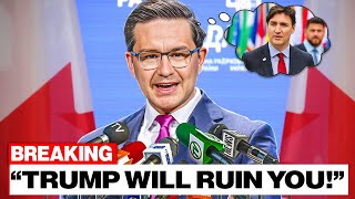 Pierre Poilievre Drops BOMBSHELL On Justin Trudeau After Donald Trump Did THIS [upl. by Elmore]