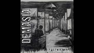 INCONCIENTES  DEMASIA full ep 2022 [upl. by Mohammed77]