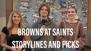 Browns at Saints Things to watch and game picks [upl. by Neneek247]