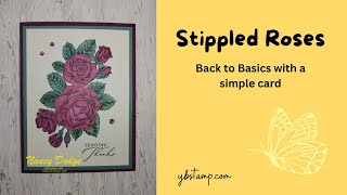 Back to Basics with Stippled Roses [upl. by Rudolph]