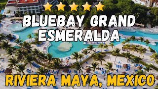 Blue Bay Grand Esmeralda  Riviera Maya Mexico AllInclusive Resort [upl. by Wordoow]