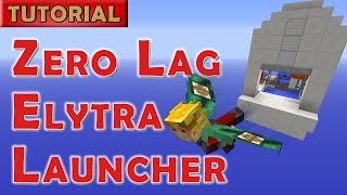 Minecraft Tutorial Elytra Launcher with Zero Lag [upl. by Dadinirt]