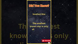 Smallest Star space cosmos spacefacts universe SmallestStar StarScience Astronomy [upl. by Pickett809]