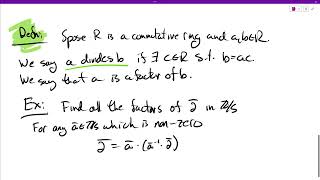 Section 24 Divisibility in Integral Domains Divides [upl. by Kurt]