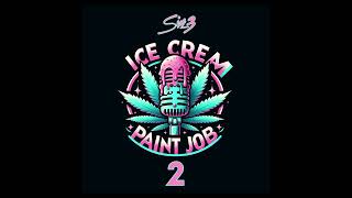 Ice Cream Paint Job 2 Audio  Six 3 [upl. by Ahsiyk]