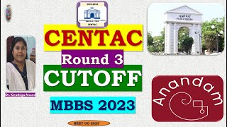 CENTAC Round 3 CUTOFF MBBS 2023 centac cutoff2023 igmc pims srivenkateswara manakulavinayagar [upl. by Zacek]