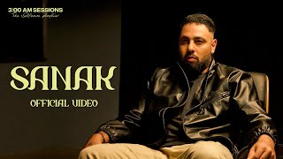 Badshah  SANAK Official Video  300 AM Sessions [upl. by Myrtie316]