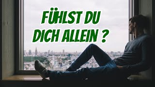 Fühlst Du Dich allein [upl. by Onairotciv]