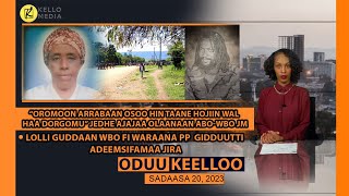 ODUU KEELLOO  KELLO MEDIA Sadaasa 20 2023 [upl. by Oslec248]