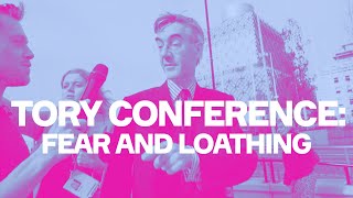 Behind the Scenes at Tory Conference Fear and Loathing [upl. by Hsilgne]