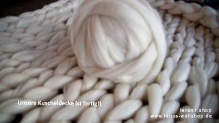 CHUNKY WOLLE  Kuscheldecke stricken ohne Nadeln  Arm Knitting  XXLWolldecke [upl. by Nosmas]