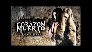 Dead Heart  Trailer  Mariano Cattaneo  Ariadna Asturzzi  German Baudino  Leandro CÃ³ccaro [upl. by Toh]