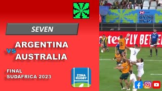 ARGENTINA  AUSTRALIA 10122023 SEVEN SUDAFRICA 2023 FINAL [upl. by Mima896]