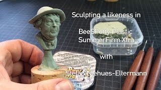 Sculpting a Likeness in BeeSPutty Plastic SummerFirm Xtra PART1 [upl. by Annail614]