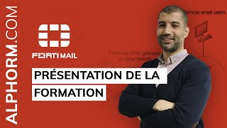 Vidéo présentation de la formation FortiMail [upl. by Emmons490]