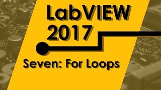 Introduction Course to LabVIEW Lesson 7 For Loops [upl. by Iggep]