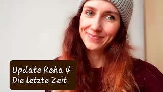 Psychosomatische Reha  die letzte Woche Fragen und aktuelle Situation [upl. by Ardnekal791]